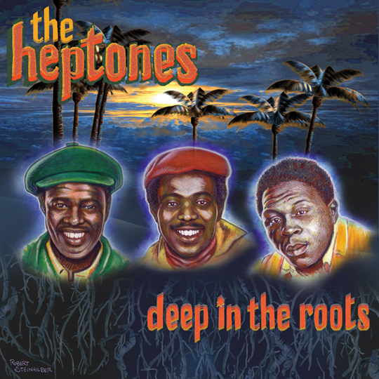 The Heptones - Deep in the Roots